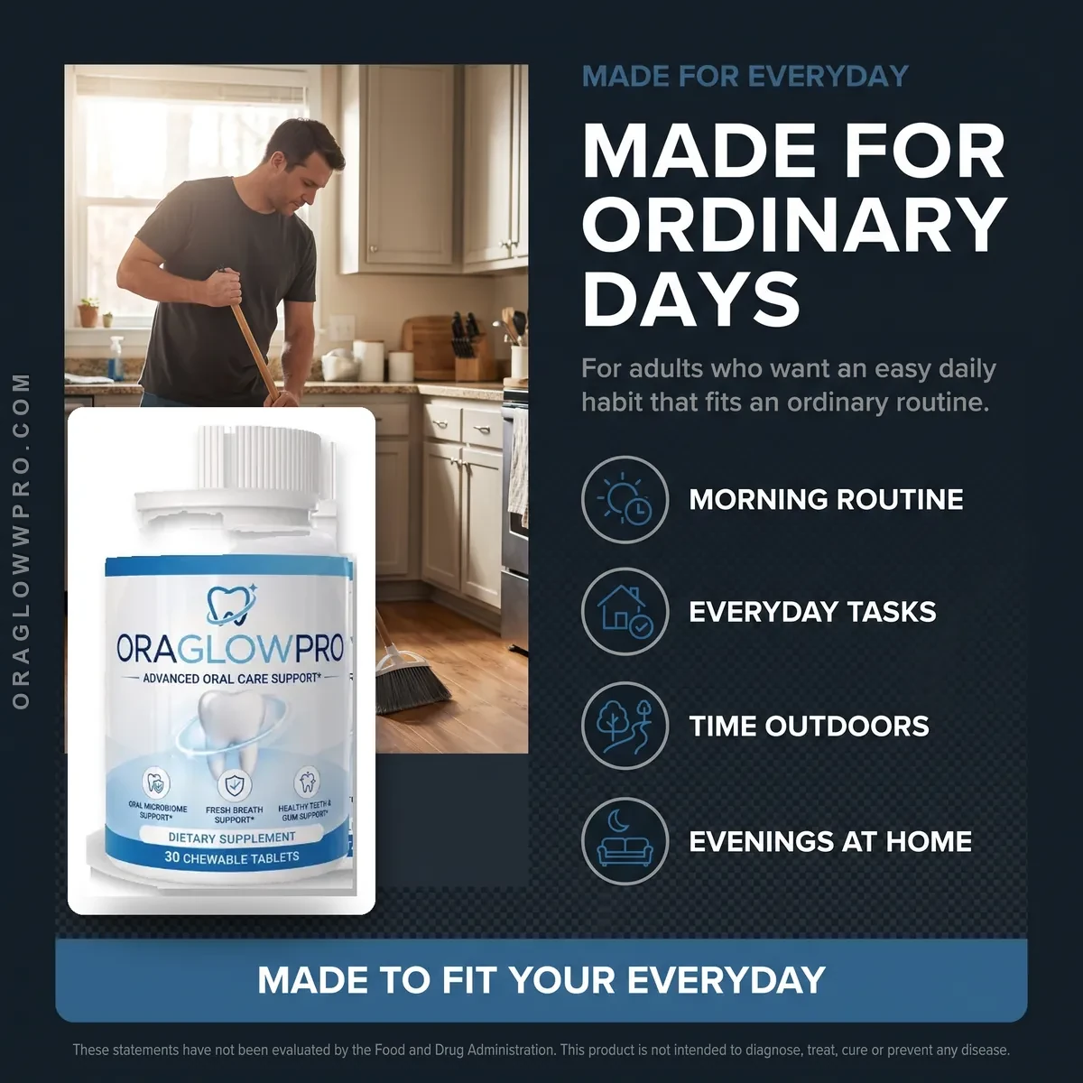 Who OraGlowPro is for: adults who want an easy daily oral care habit across mornings, everyday tasks, time outdoors and evenings at home